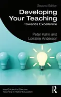 El desarrollo de la docencia: hacia la excelencia - Developing Your Teaching: Towards Excellence