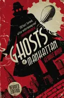 Fantasmas de Manhattan (novela de fantasmas) - Ghosts of Manhattan (A Ghost Novel)