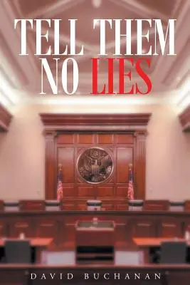 No les mientas - Tell Them No Lies