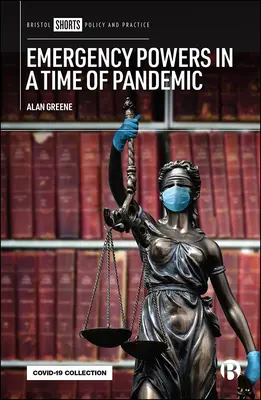 Poderes de emergencia en tiempos de pandemia - Emergency Powers in a Time of Pandemic