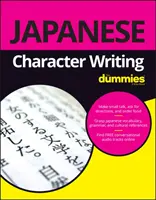 Escritura de caracteres japoneses para principiantes - Japanese Character Writing for Dummies