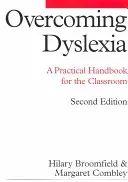 Superar la dislexia: Manual práctico para el aula - Overcoming Dyslexia: A Practical Handbook for the Classroom