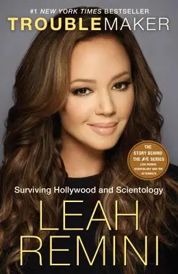 Troublemaker: Sobrevivir a Hollywood y a la Cienciología - Troublemaker: Surviving Hollywood and Scientology