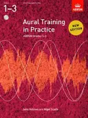 Aural Training in Practice, ABRSM Grades 1-3, con 2 CDs - Nueva edición - Aural Training in Practice, ABRSM Grades 1-3, with 2 CDs - New edition