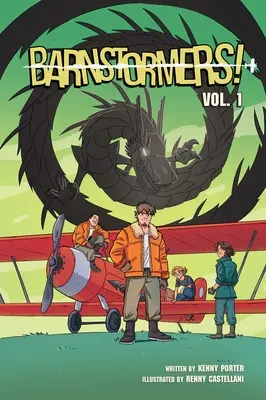 Barnstormers, Vol. 1, 1