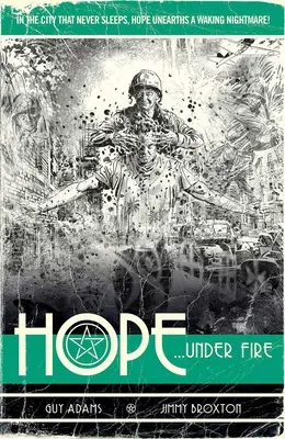 Hope Volumen Dos: Hope... Under Fire, 2 - Hope Volume Two: Hope... Under Fire, 2