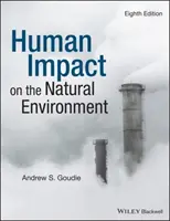 Impacto humano en el medio natural - Human Impact on the Natural Environment