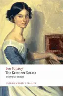 La sonata Kreutzer Y otros cuentos - The Kreutzer Sonata: And Other Stories