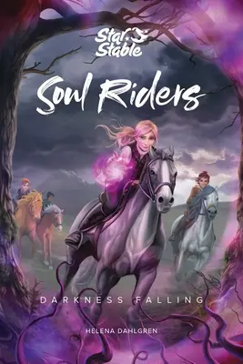 Soul Riders: Cae la oscuridad - Soul Riders: Darkness Falling