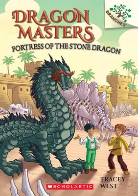 La Fortaleza del Dragón de Piedra: Un libro de ramas (Dragon Masters #17) - Fortress of the Stone Dragon: A Branches Book (Dragon Masters #17)