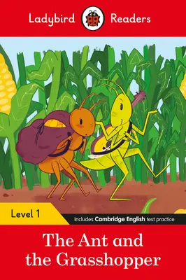 La hormiga y el saltamontes - Ladybird Readers Nivel 1 - The Ant and the Grasshopper - Ladybird Readers Level 1