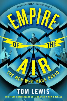 El imperio del aire: Los hombres que hicieron la radio - Empire of the Air: The Men Who Made Radio