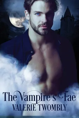 Las hadas del vampiro - The Vampire's Fae