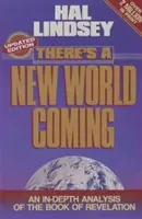 Se acerca un nuevo mundo - There's a New World Coming