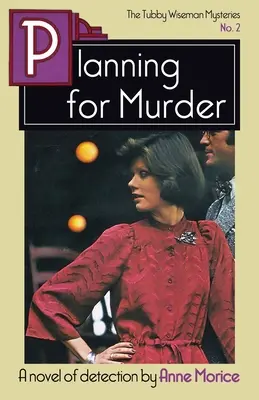 Planear un asesinato: Un misterio de Tubby Wiseman - Planning for Murder: A Tubby Wiseman Mystery