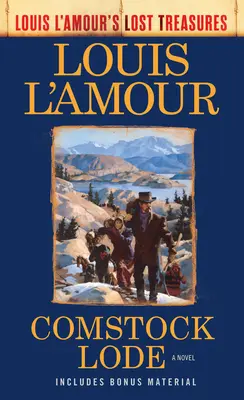 Comstock Lode (Los tesoros perdidos de Louis l'Amour) - Comstock Lode (Louis l'Amour's Lost Treasures)