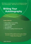 Cómo escribir su autobiografía - Una guía esmeralda - Writing Your Autobiography - An Emerald Guide