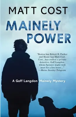 El poder de Mainely - Mainely Power