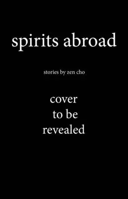 Espíritus en el extranjero: Historias - Spirits Abroad: Stories