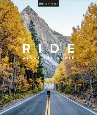 Ride: En bicicleta por el mundo - Ride: Cycle the World