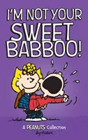 ¡No soy tu dulce Babboo! - I'm Not Your Sweet Babboo!