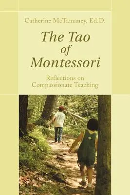 El Tao de Montessori - The Tao of Montessori