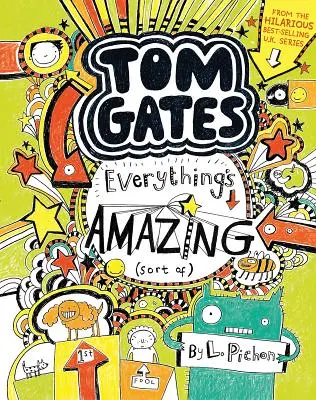 Tom Gates Todo es asombroso (más o menos) - Tom Gates: Everything's Amazing (Sort Of)