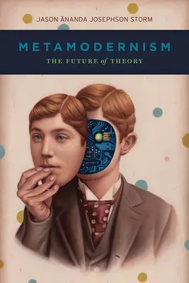 Metamodernismo: El futuro de la teoría - Metamodernism: The Future of Theory
