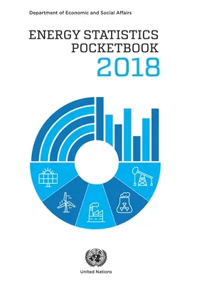 Libro de bolsillo de estadísticas sobre energía 2018 - Energy Statistics Pocketbook 2018