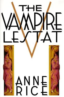 El vampiro Lestat - Vampire Lestat