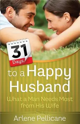 31 días para un marido feliz - 31 Days to a Happy Husband