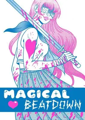 Magical Beatdown, Vol. 2 - Magical Beatdown, Vol 2