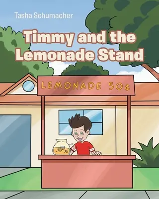 Timmy y el puesto de limonada - Timmy and the Lemonade Stand