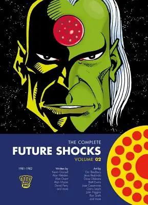 The Complete Future Shocks, Volumen Dos, 2 - The Complete Future Shocks, Volume Two, 2