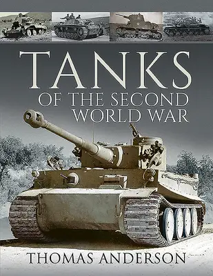 Tanques de la Segunda Guerra Mundial - Tanks of the Second World War