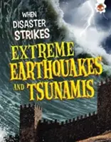 Terremotos y tsunamis extremos - Extreme Earthquakes and Tsunamis