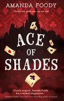 As de sombras - Ace Of Shades