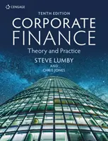 Corporate Finance - Theory and Practice (Lumby Steve (Ex Director General del London College of Accountancy)) - Corporate Finance - Theory and Practice (Lumby Steve (Formerly Managing Director of the London College of Accountancy))