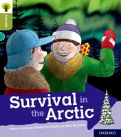 Oxford Reading Tree Explora con Biff, Chip y Kipper: Oxford Nivel 7: Supervivencia en el Ártico - Oxford Reading Tree Explore with Biff, Chip and Kipper: Oxford Level 7: Survival in the Arctic