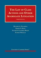 Ley de acciones colectivas y otros litigios colectivos - Law of Class Actions and Other Aggregate Litigation