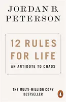 12 reglas para vivir - Un antídoto contra el caos - 12 Rules for Life - An Antidote to Chaos