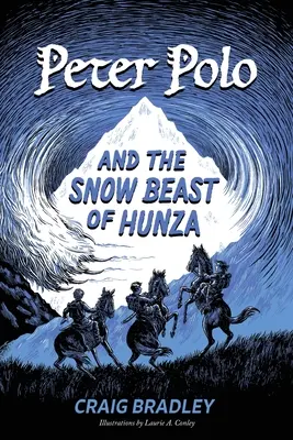 Peter Polo y la bestia de las nieves de Hunza - Peter Polo and the Snow Beast of Hunza