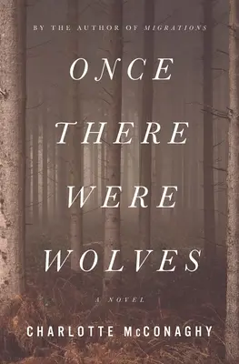 Érase una vez los lobos - Once There Were Wolves