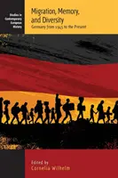 Migración, memoria y diversidad: Alemania desde 1945 hasta la actualidad - Migration, Memory, and Diversity: Germany from 1945 to the Present