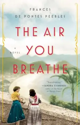 El aire que respiras - The Air You Breathe