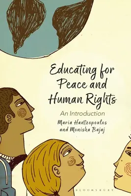 Educar para la paz y los derechos humanos: Una introducción - Educating for Peace and Human Rights: An Introduction