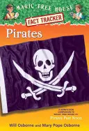 Piratas: A Nonfiction Companion to Magic Tree House #4: Pirates Past Noon - Pirates: A Nonfiction Companion to Magic Tree House #4: Pirates Past Noon