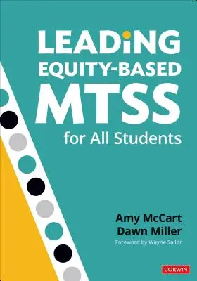 Dirigir Mtss basados en la equidad para todos los alumnos - Leading Equity-Based Mtss for All Students