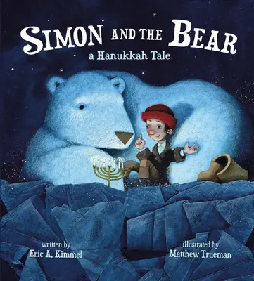 Simón y el oso: un cuento de Hanukkah - Simon and the Bear: A Hanukkah Tale