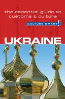 Ucrania - ¡Cultura inteligente! - Ukraine - Culture Smart!